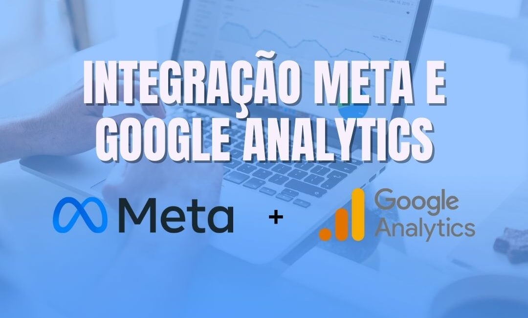 integração meta e google ads